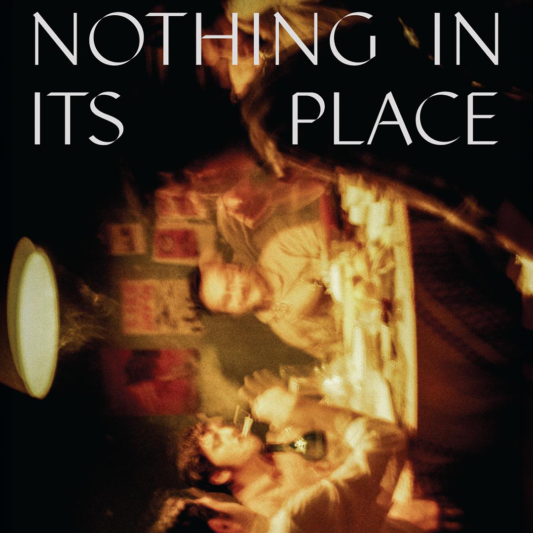 Hiçbir Şey Yerinde Değil